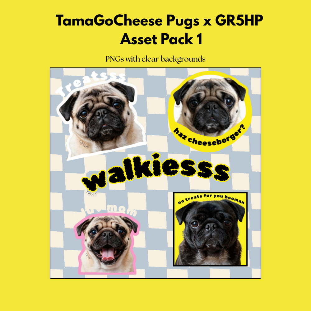 Tamago Cheese Pugs x GR5HP